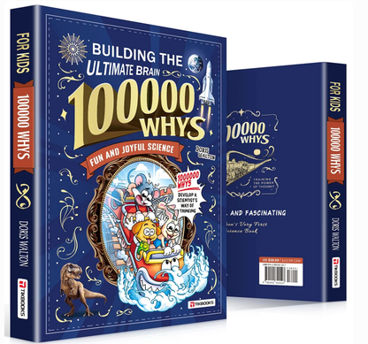 100,000 Whys Children's Science Book | Ultimate Brain Builder for Kids